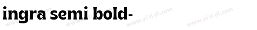 ingra semi bold字体转换